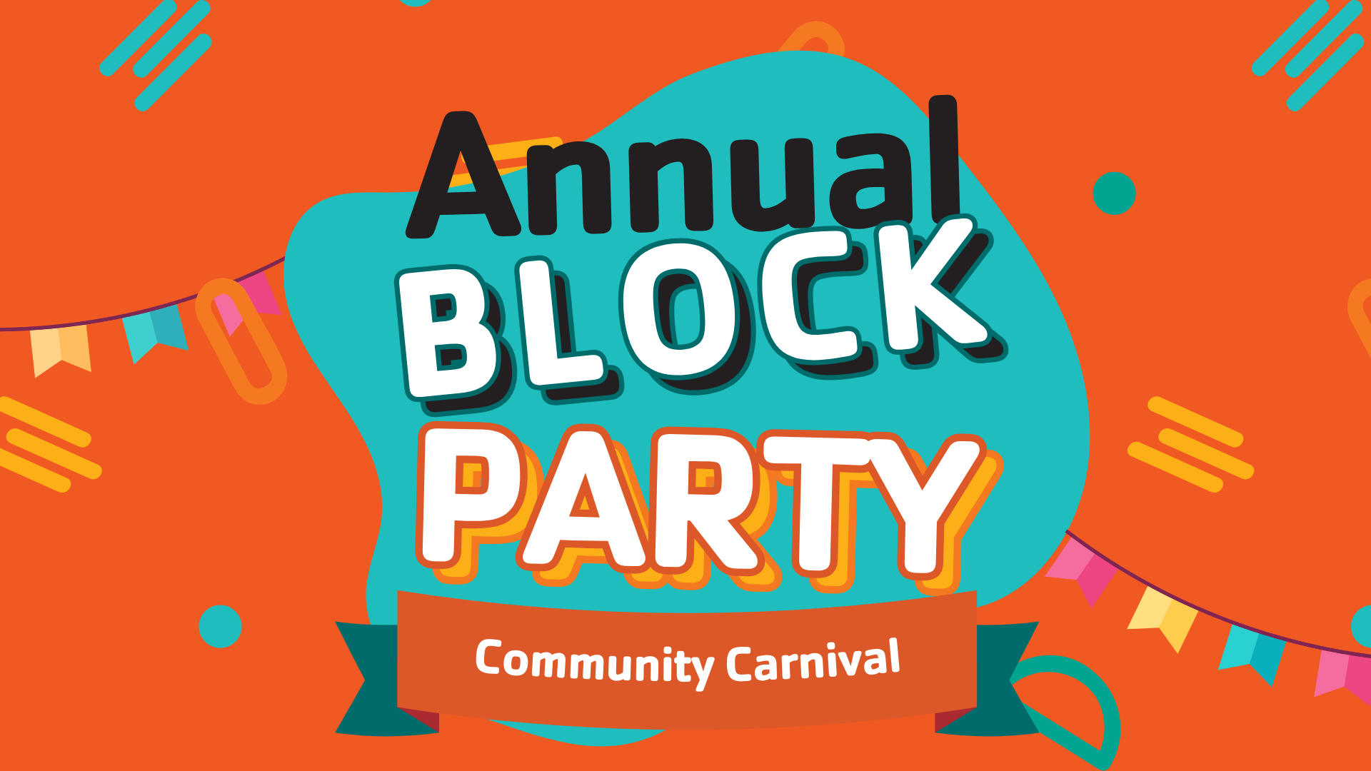 Text: Annual Block Party Community Carnival
