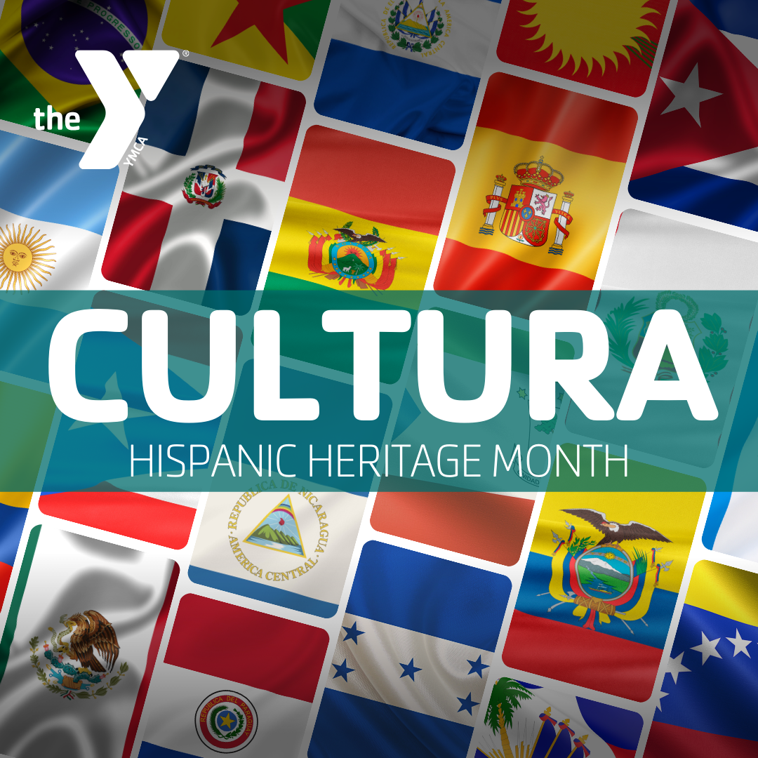 Kansas City YMCA graphic with a collage background of many Hispanic nations flags with text banner "Cultura Hispanic Heritage Month".